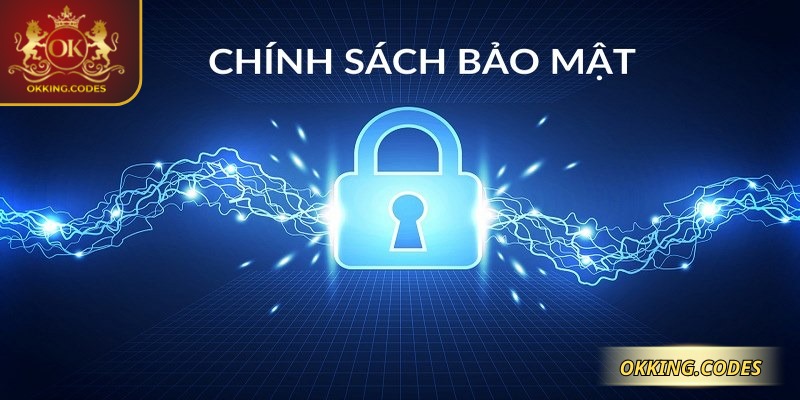 Chính sách bảo mật yếu tố quan trọng giúp người chơi yên tâm cược