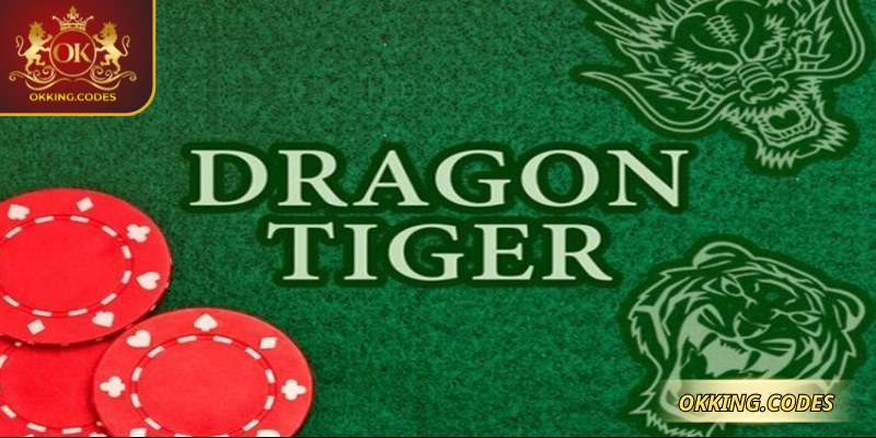 Dragon tiger OKKING đòi hỏi tư duy chiến lược
